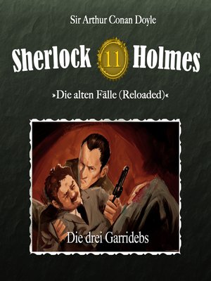 cover image of Sherlock Holmes, Die alten Fälle (Reloaded), Fall 11